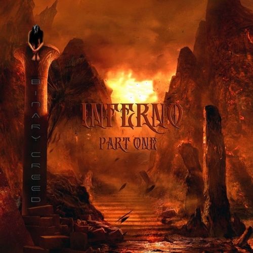 Binary Creed - Inferno Part One (2021)