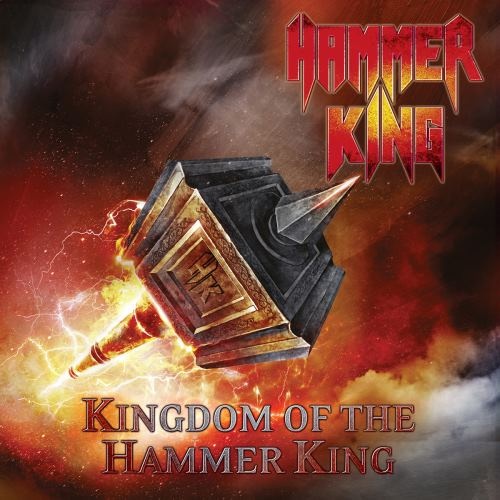 Hammer King - Кingdоm Оf Тhе Наmmеr Кing (2015)