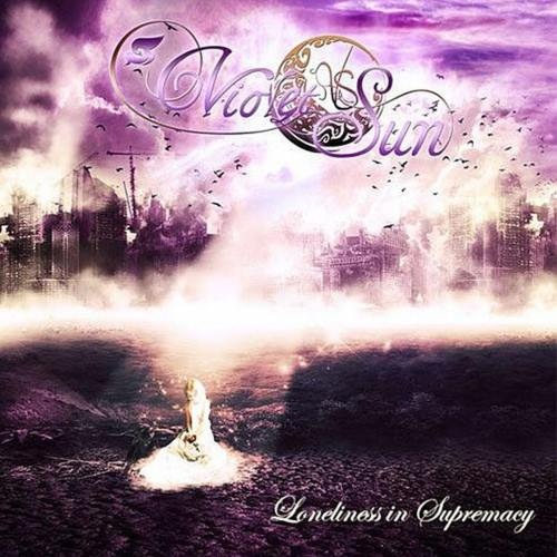 Violet Sun - Lоnеlinеss In Suрrеmасу (2010)