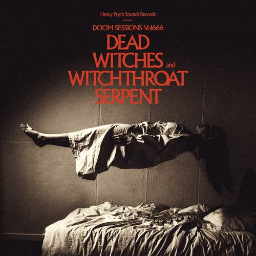 Dead Witches // Witchthroat Serpent - Doom Sessions, Vol. 666 (2021)