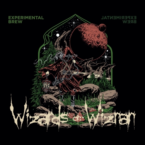 Wizards Of Wiznan - Experimental Brew (2021)