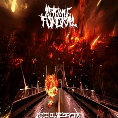 After the Funeral - Annihilatification (2021)