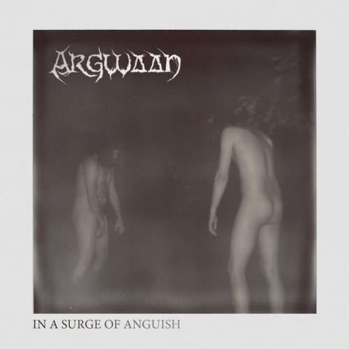 Argwaan - In a Surge of Anguish (2021)
