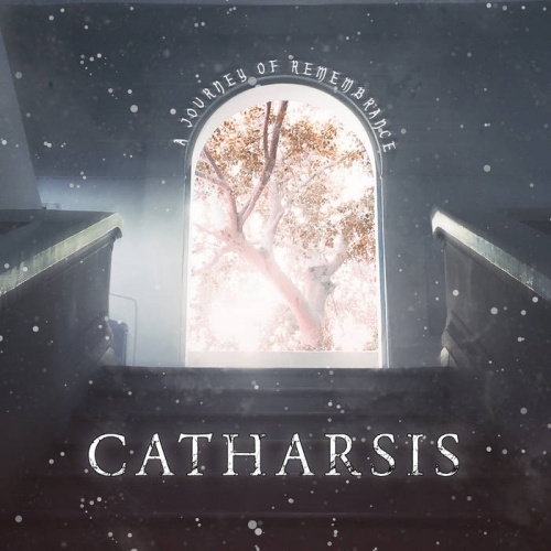 Catharsis - A Journey of Remembrance (2021)