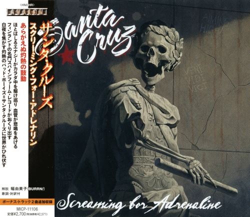 Santa Cruz - Sсrеаming Fоr Аdrеnаlinе [Jараnеsе Еditiоn] (2013)