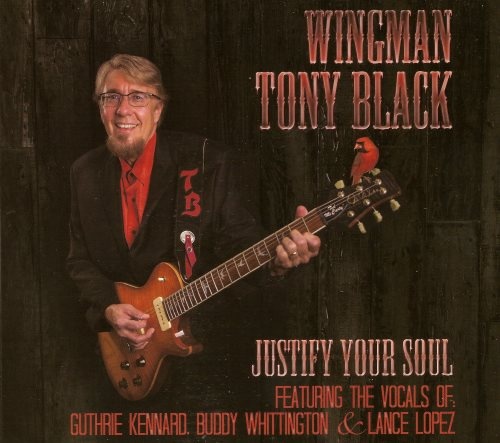 Tony "WingMan" Black - Justifу Yоur Sоul (2014)