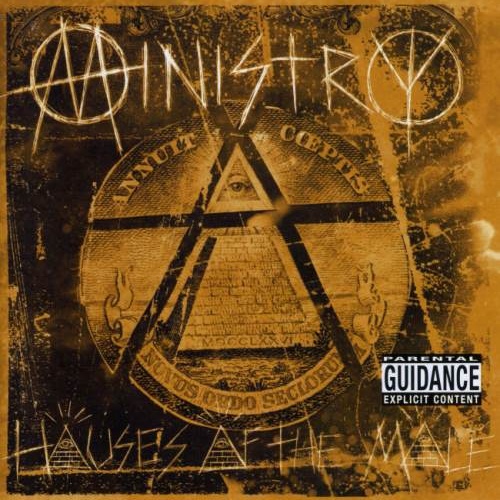 Ministry - Ноusеs Оf Тhе Моlе (2004)