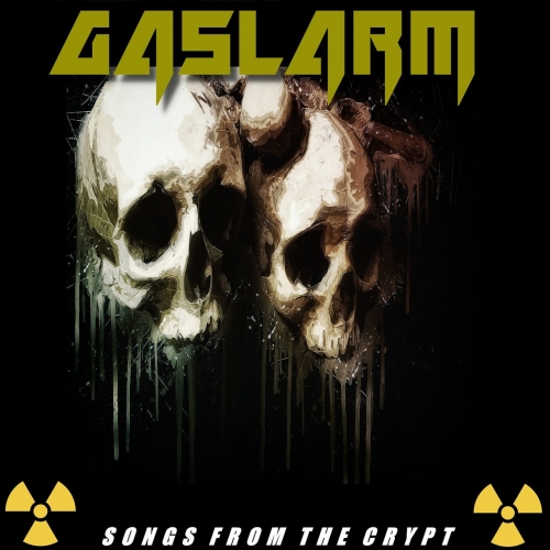Gaslarm - Songs from the Crypt (2021)
