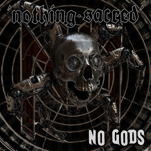 Nothing Sacred - No Gods (2021)