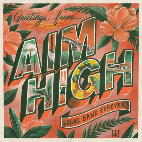 Aim High - Local Band Forever (2021)