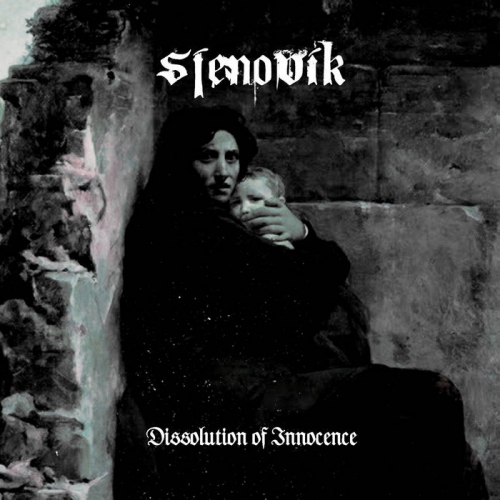 Sjenovik - Dissolution of Innocence (2021)