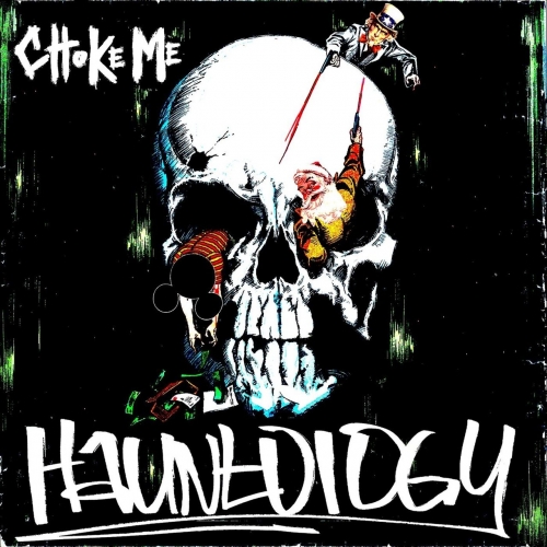 Choke Me - Hauntology (EP) (2021)