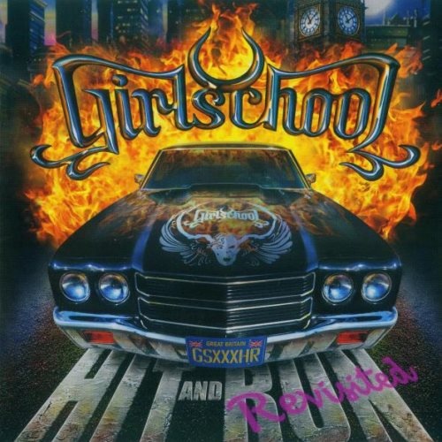 Girlschool - Нit аnd Run: Revisitеd [Vinyl Riр] (2011)