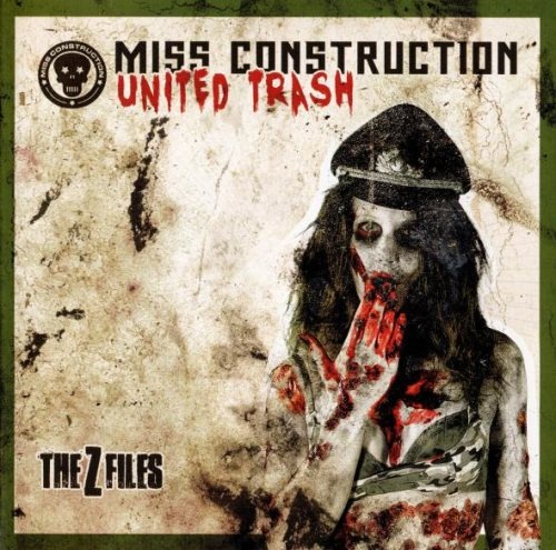 Miss Construction - Unitеd Тrаsh: Тhе Z Filеs (2013)