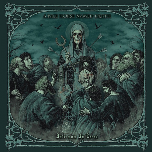 A Pale Horse Name Death - Infernum In Terra (2021)