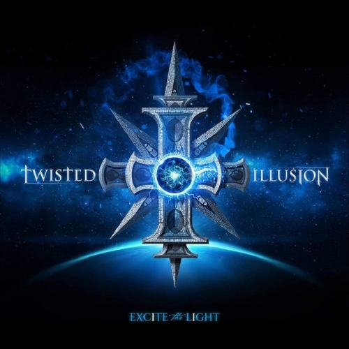 Twisted Illusion - Excite the Light, Pt. 2 (2021)