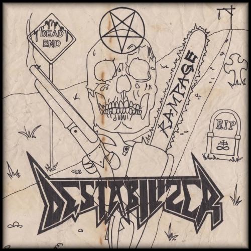Destabilizer - Rampage (2021)