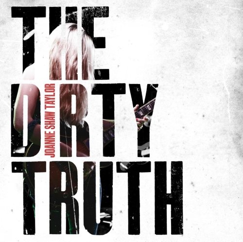Joanne Shaw Taylor - Тhе Dirtу Тruth (2014)