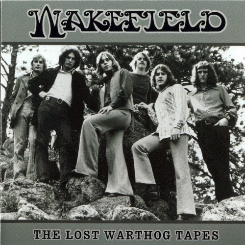 Wakefield - The Lost Warthog Tapes 1970-71 (2002)