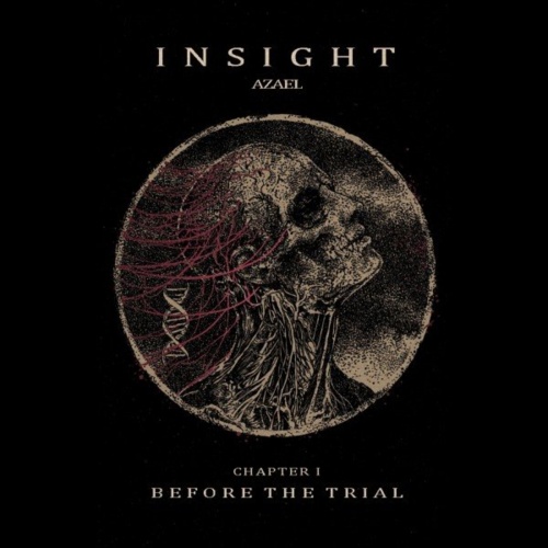 Insight - Azael. Chapter I - Before the Trial (EP) (2021)