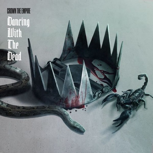 Crown The Empire - Dancing with the Dead (Single) (2021)