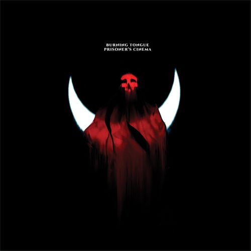 Burning Tongue - Prisoner's Cinema (2021)