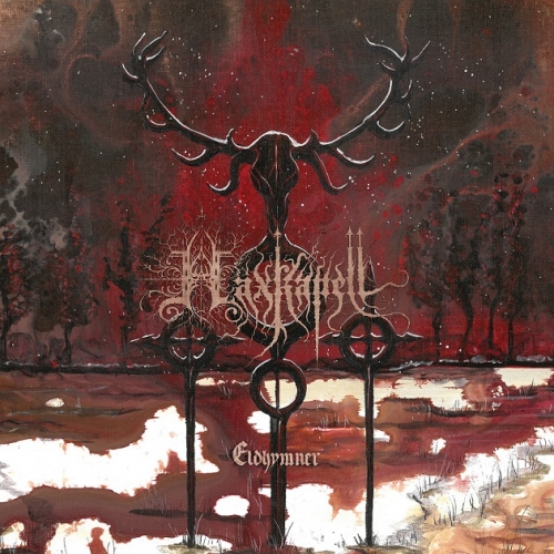 Haxkapell - Eldhymner (2021)