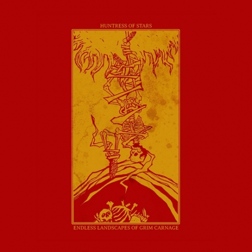 Huntress of Stars - Endless Landscapes of Grim Carnage (2021)