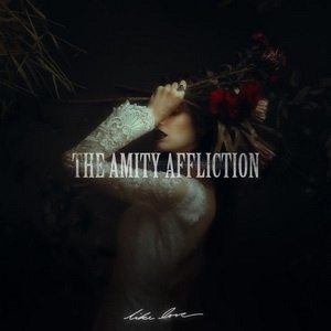 The Amity Affliction - Like Love (Single) (2021) The Amity Affliction - Like Love (Single) (2021)