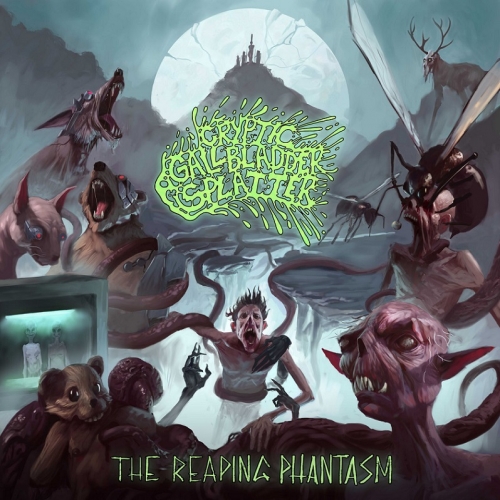 Cryptic Gallbladder Splatter - The Reaping Phantasm (2021)