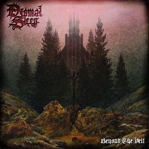 Dismal Sleep - Beyond the Veil (2021)