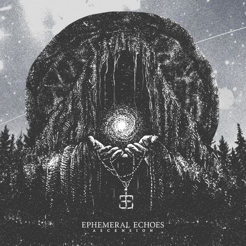Ephemeral Echoes - Ascension (2021)