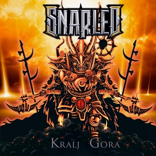 Snarled - Kralj Gora (2021)