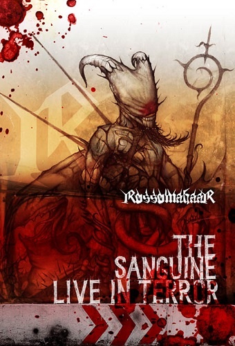 Rossomahaar - The Sanguine Live in Terror (2006)
