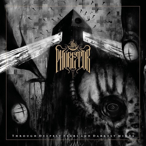 Phobetor - Through Deepest Fears And Darkest Minds (2021)