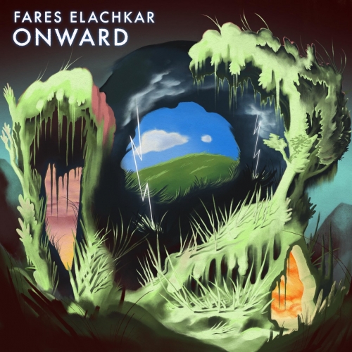 Fares Elachkar - Onward (2021)