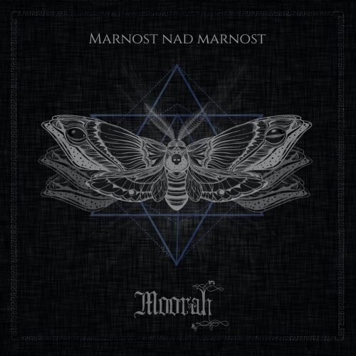 Moorah - Marnost nad marnost (2020)