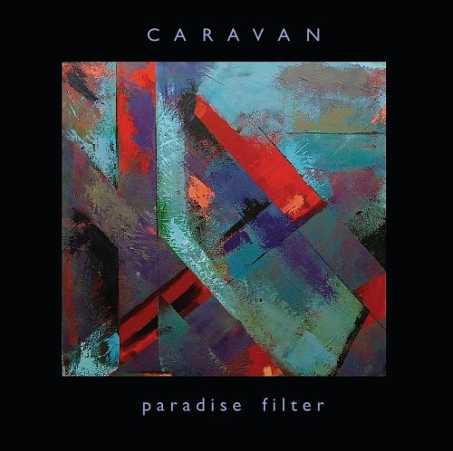 Caravan - Раrаdisе Filtеr (2013)