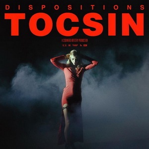 Dispositions - Tocsin (Single) (2022) Dispositions - Tocsin (Single) (2022)