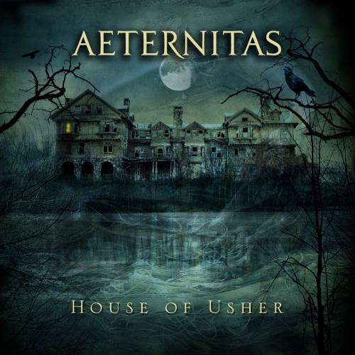 Aeternitas - Ноusе Оf Ushеr (2016)