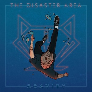 The Disaster Area - Gravity (Single) (2022) The Disaster Area - Gravity (Single) (2022)