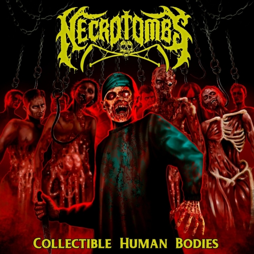 Necrotombs - Collectible Human Bodies (2022)