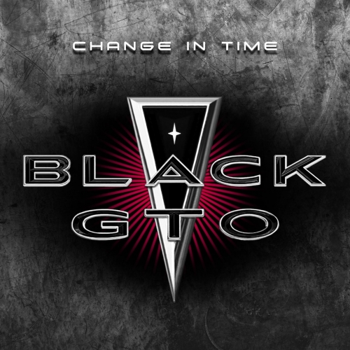 Black GTO - Change in Time (2022)