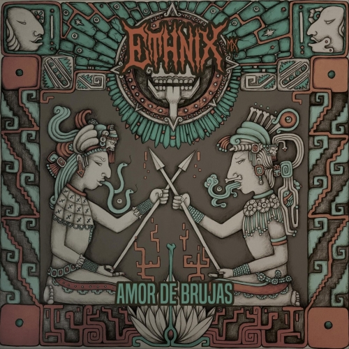  Ethnix - Amor De Brujas (2022)