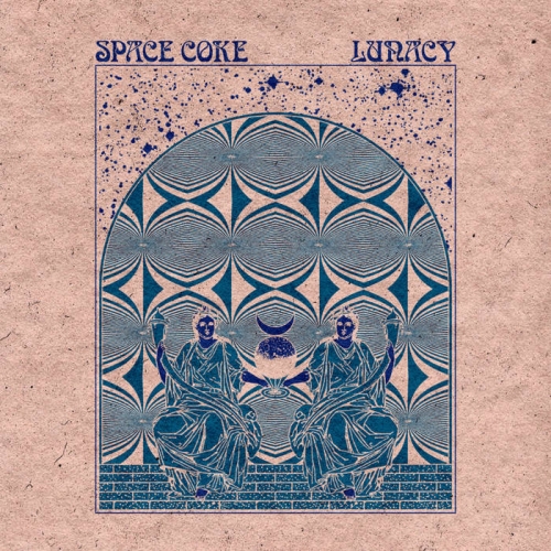 Space Coke - Lunacy (2022)