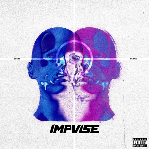 Impvlse - POINT BLANK (2022)