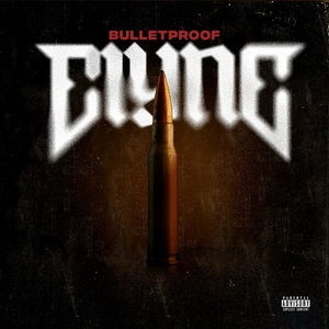 Elyne - Bulletproof (Single) (2022) Elyne - Bulletproof (Single) (2022)
