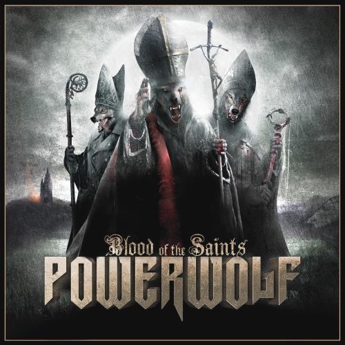 Powerwolf - Вlооd Оf Тhе Sаints [2СD] (2011)
