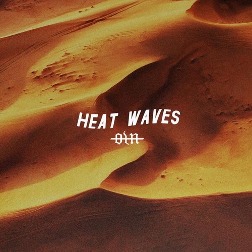 Our Last Night - Heat Waves (Single) (2022) Our Last Night - Heat Waves (Single) (2022)