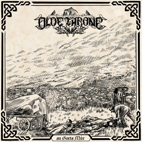  Olde Throne - An Gorta Mór (2022)